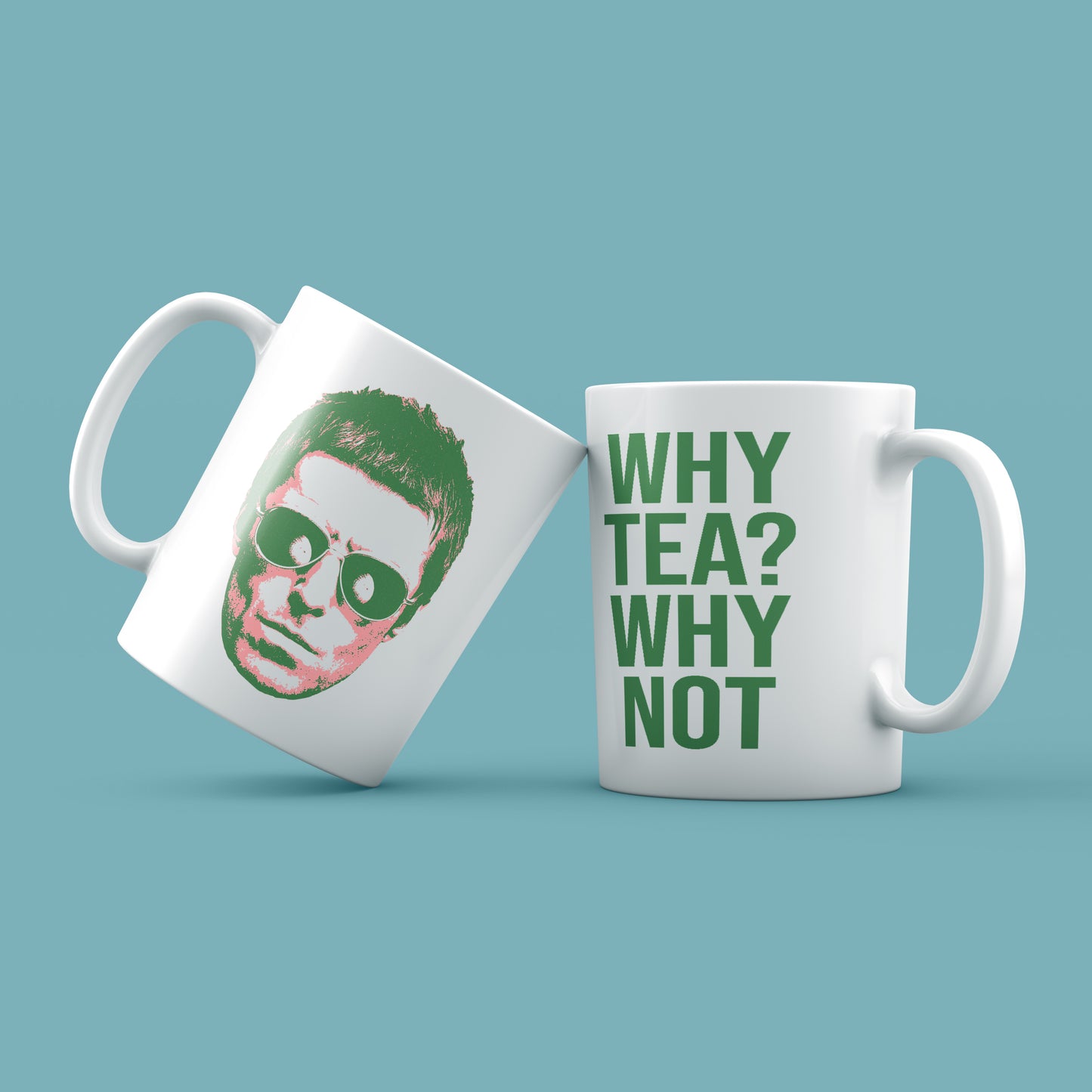 Liam Gallagher Mug Why Tea? Why Not