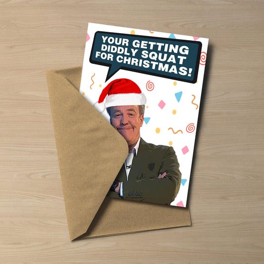 Jeremy Clarkson Christmas Card: You're Getting Diddly Squat