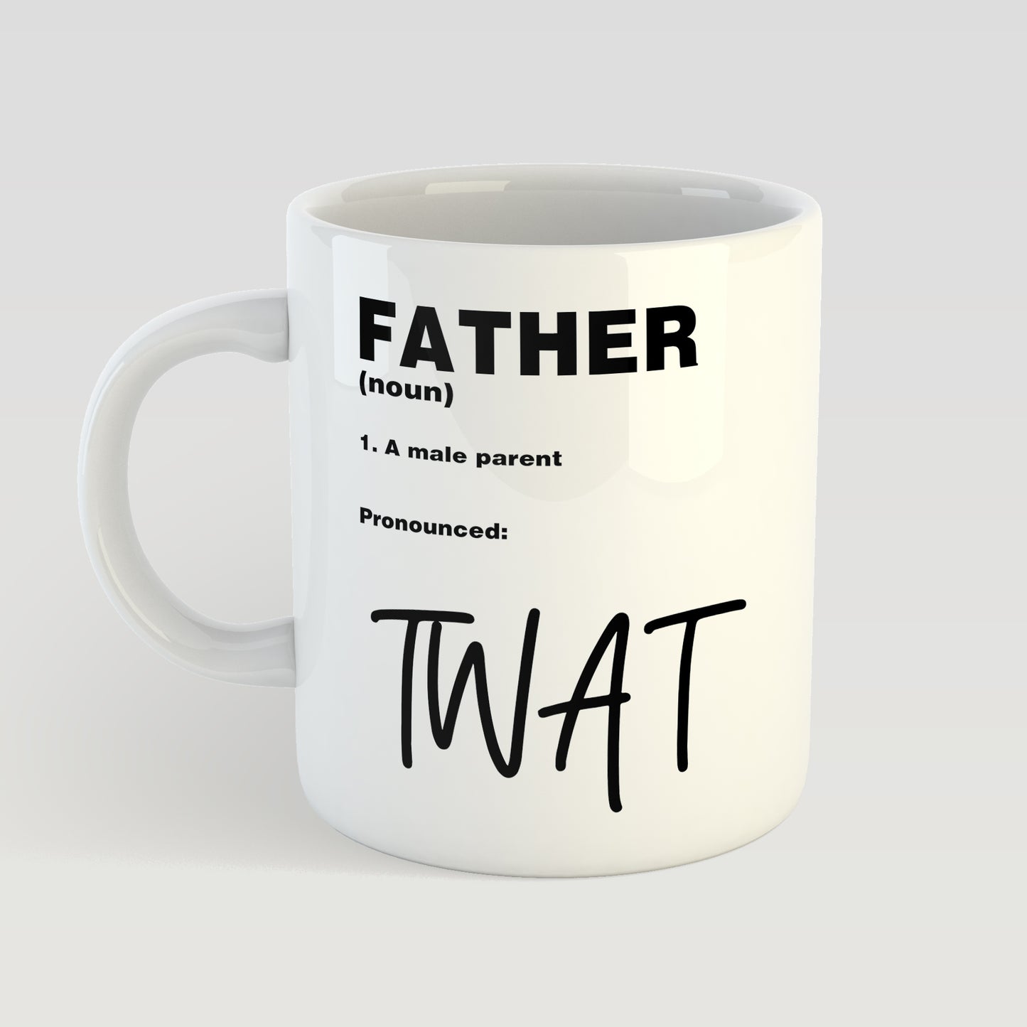 Rude Father's Mug | Definition of a Father