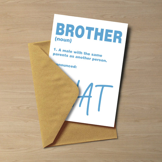 Rude Brothers Birthday Card | Definition of a Brother
