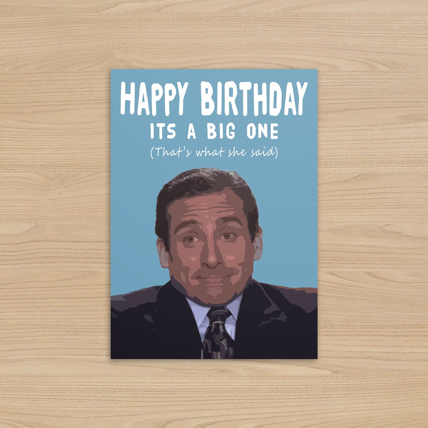 Michael Scott Birthday Card | Thats What She Said Card