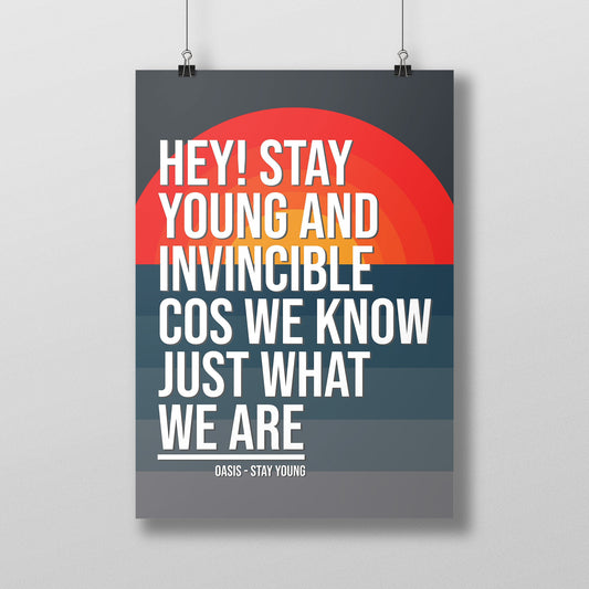 Oasis Wall Art Stay Young Song Lyric