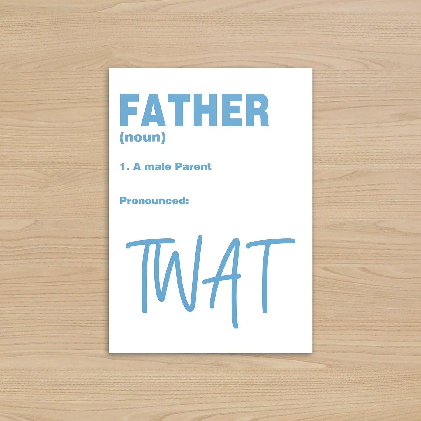 Rude Birthday Card for Dad | Definition of a Father