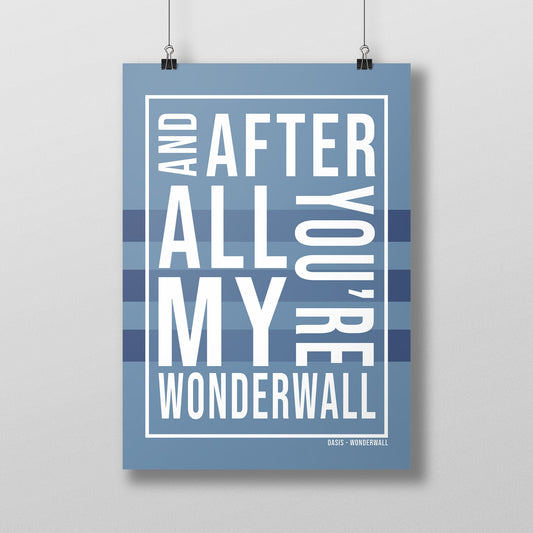 Oasis Poster - Wonderwall Song Lyric Print