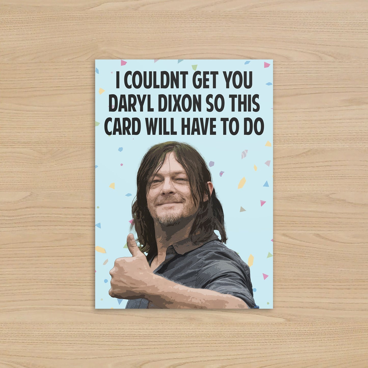 The Walking Dead - Daryl Dixon Card | I couldn't get you Daryl