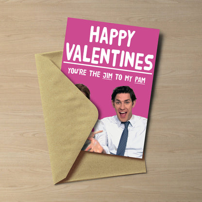 The Office Valentine's Card – You're the Jim to My Pam