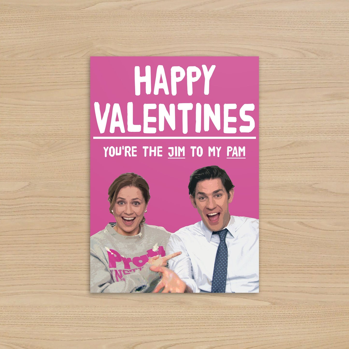 The Office Valentine's Card – You're the Jim to My Pam