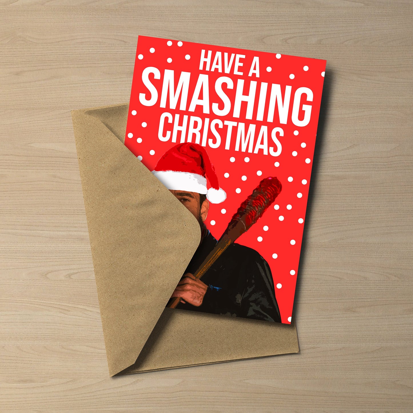 Negan - Walking Dead Christmas Card | Have a Smashing Christmas