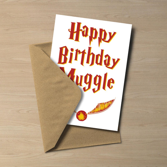 Golden Snitch Harry Potter Birthday Card – Happy Birthday Muggle – 5x7 Inch