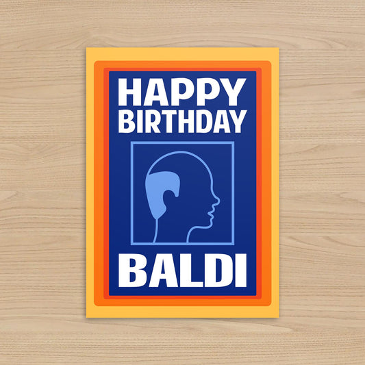 Baldi Birthday Card – Funny Aldi Inspired Design 5x7