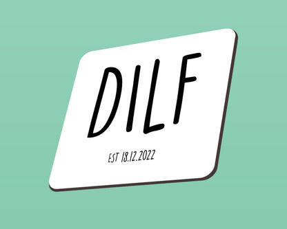 Personalised DILF Mug with Custom Date – Funny 11oz Ceramic Coffee Cup