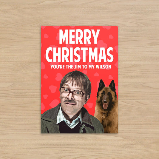 Friday Night Dinner - You're the Jim to My Wilson Christmas Card