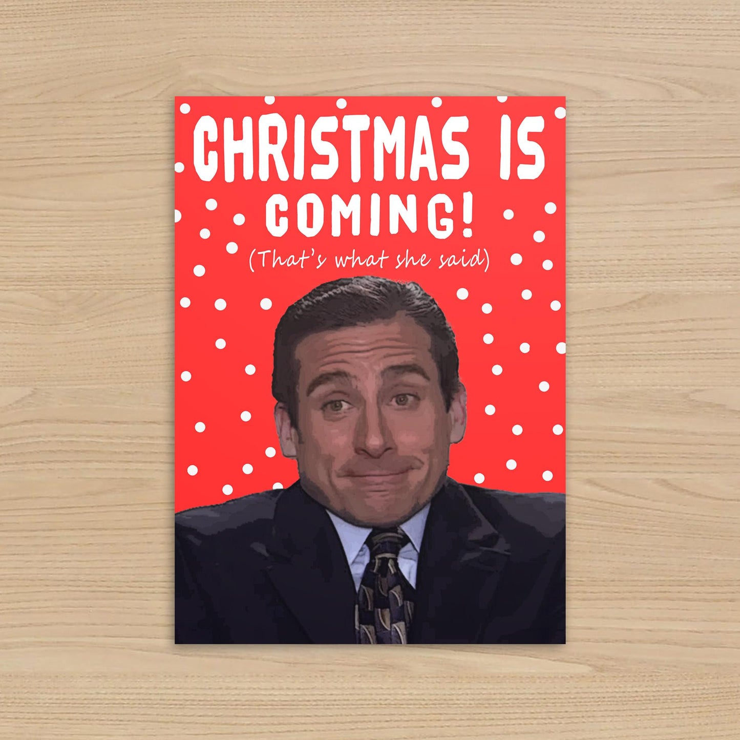 Michael Scott Office Christmas Card – That’s What She Said