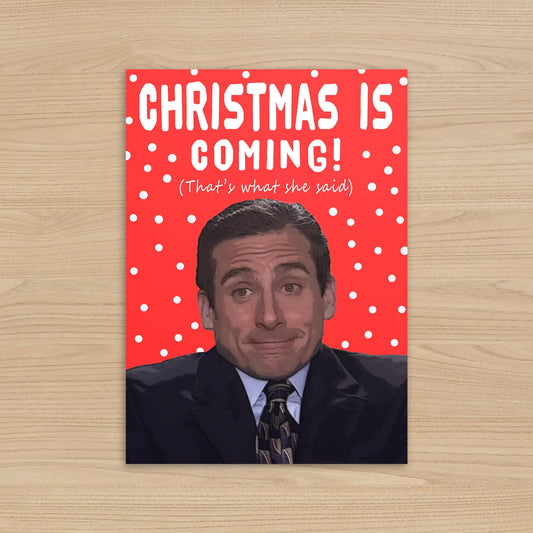 Michael Scott Office Christmas Card – That’s What She Said