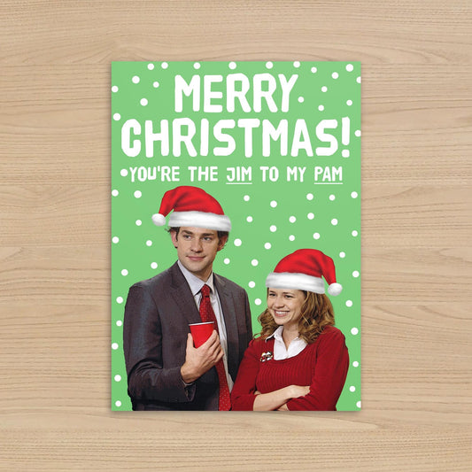Jim and Pam Christmas Card – You’re the Jim to My Pam