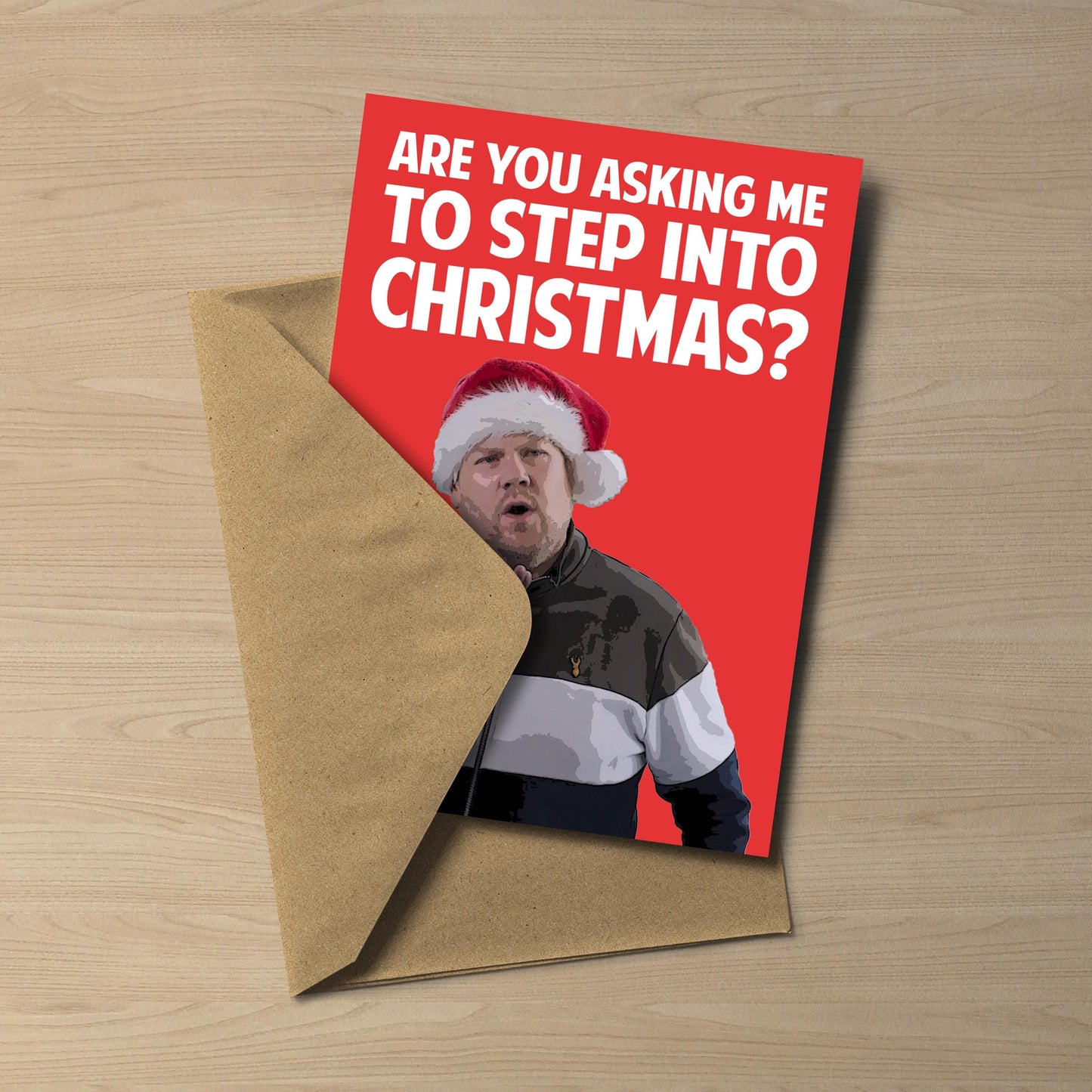 Gavin and Stacey Smithy Christmas Card – Are You Asking Me To Step Into Christmas – 5x7 Inch