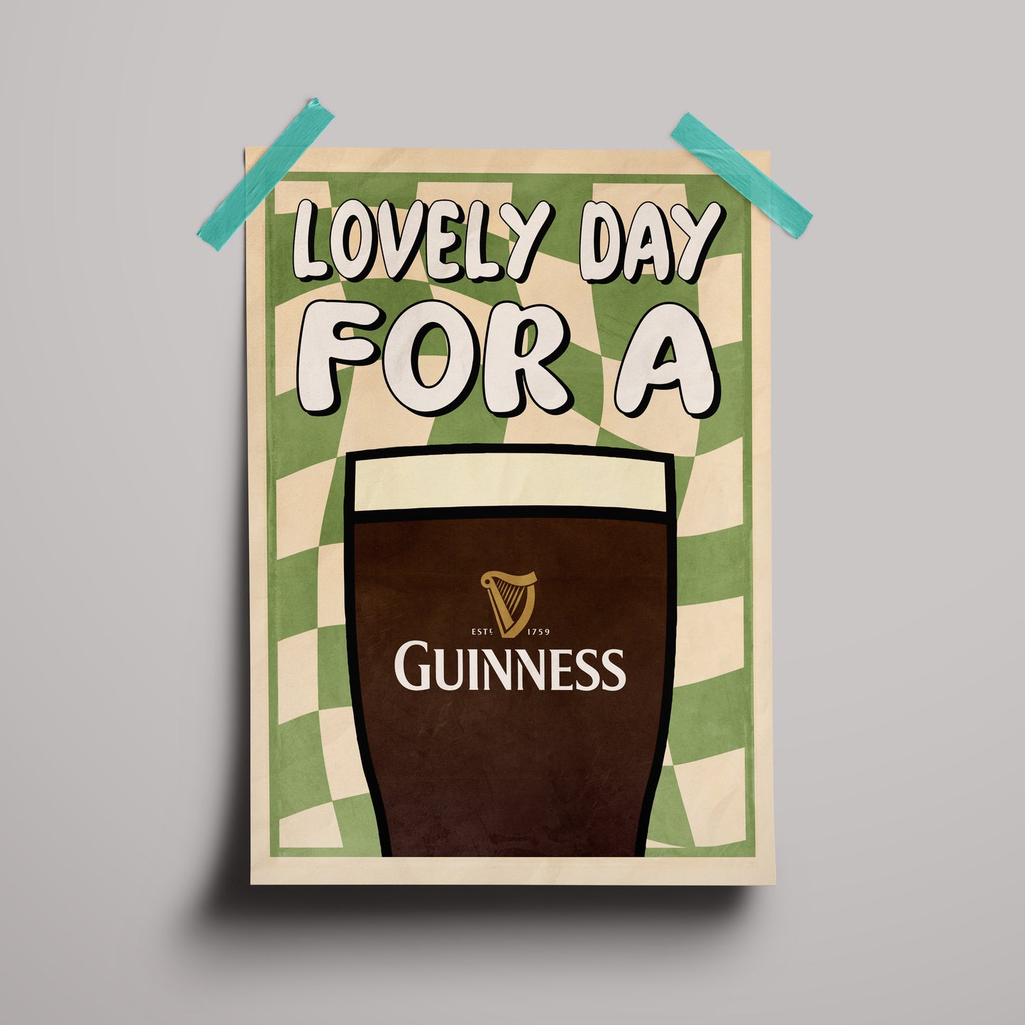 Lovely Day For A Guinness Poster