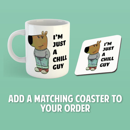 Mug and coaster set with cartoon character and text 'I'm just a chill guy' on a green background
