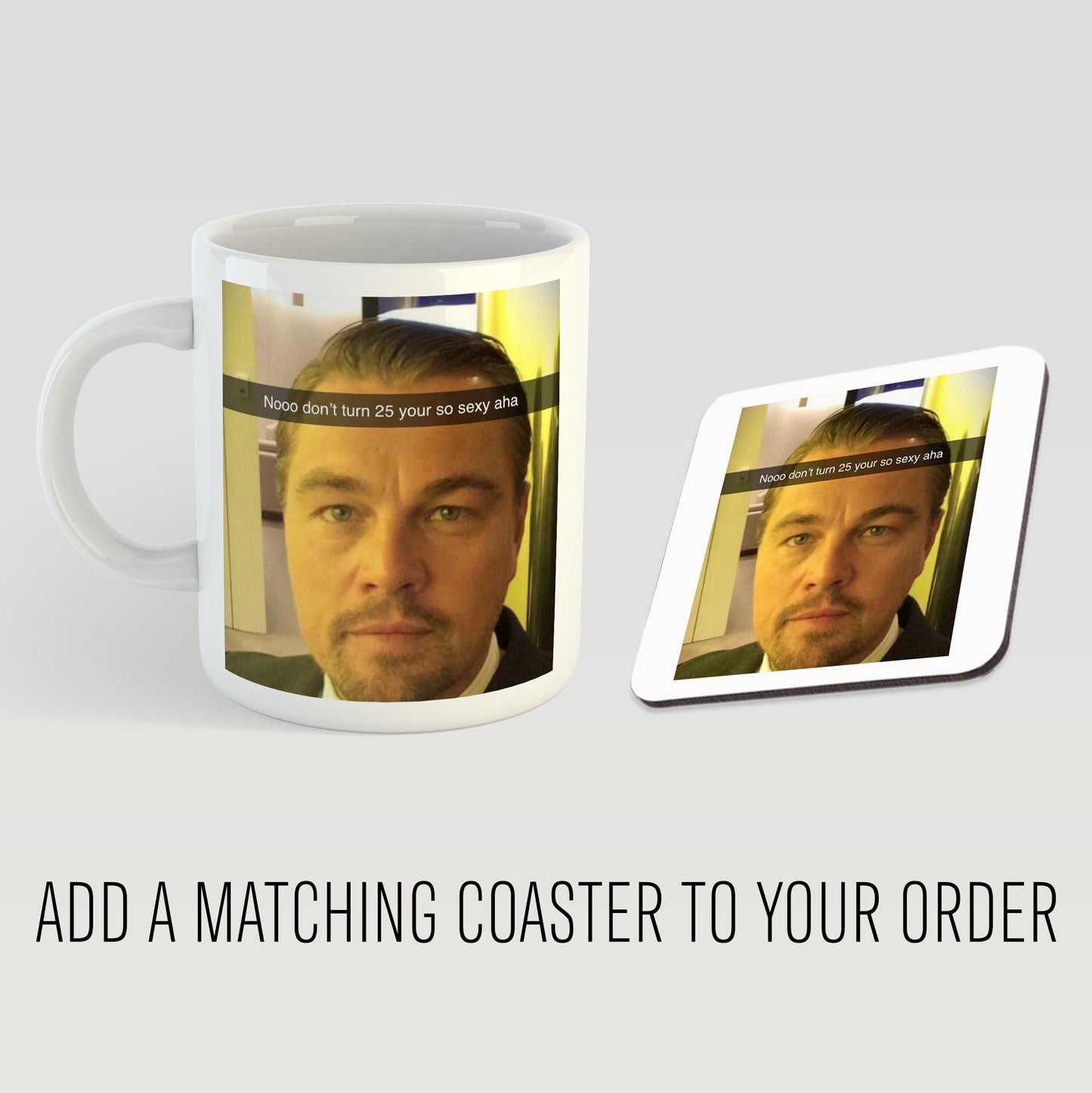 Leonardo DiCaprio 25th Birthday Meme Mug