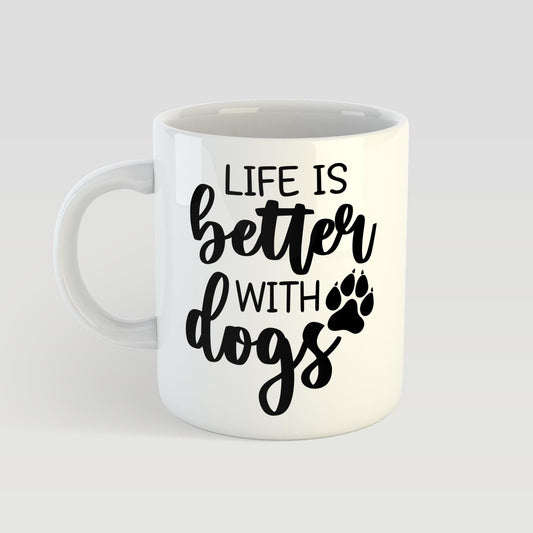 Life is Better with Dogs Mug - 11oz Ceramic Coffee Cup for Dog Lovers