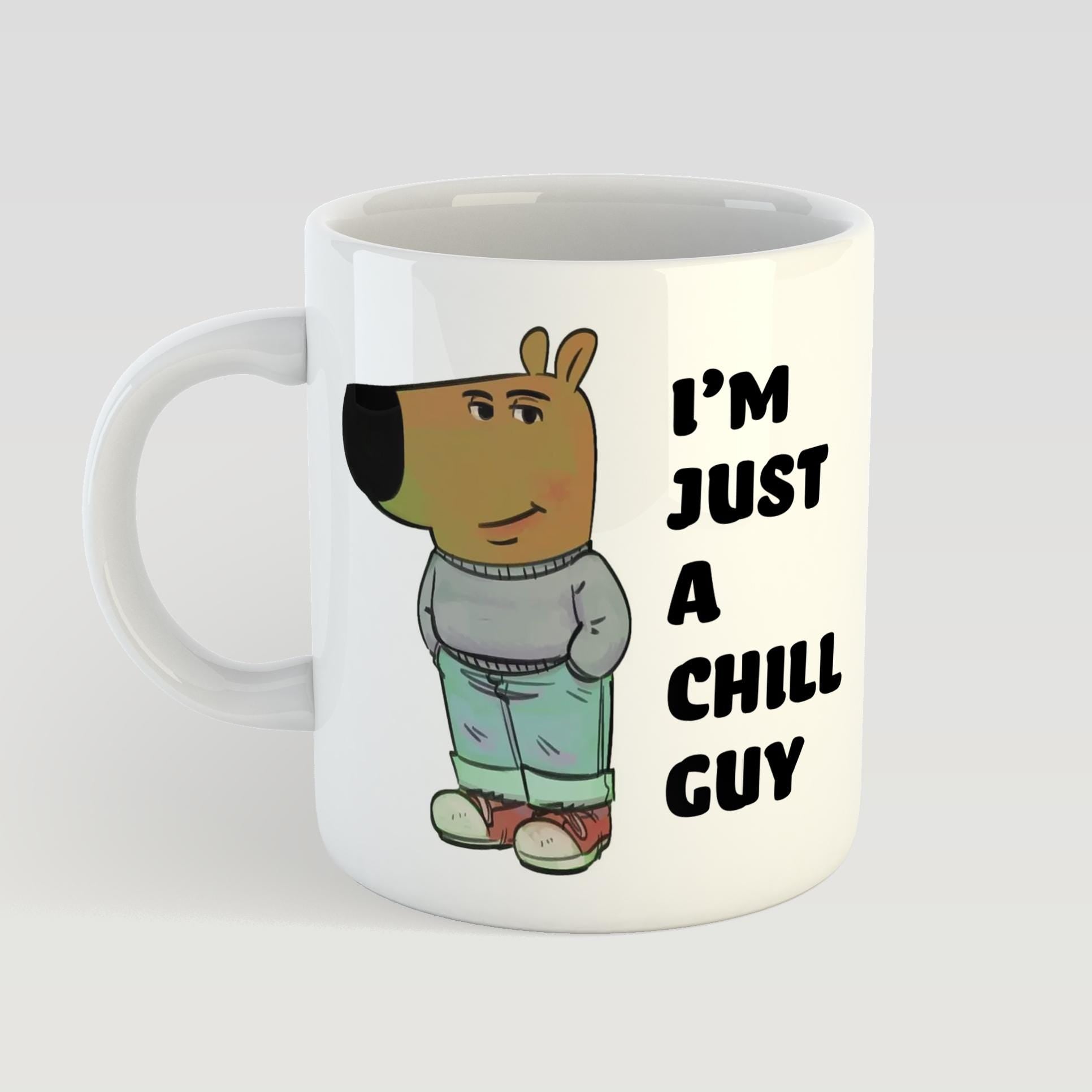 Mug with cartoon dog character and text 'I'm just a chill guy' on a white background