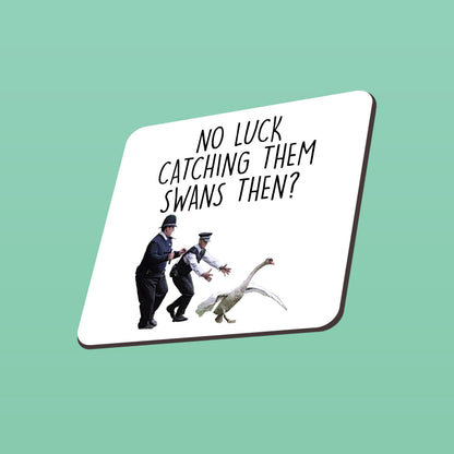 Hot Fuzz 'No Luck Catching Them Swans?' Ceramic Mug (11oz)