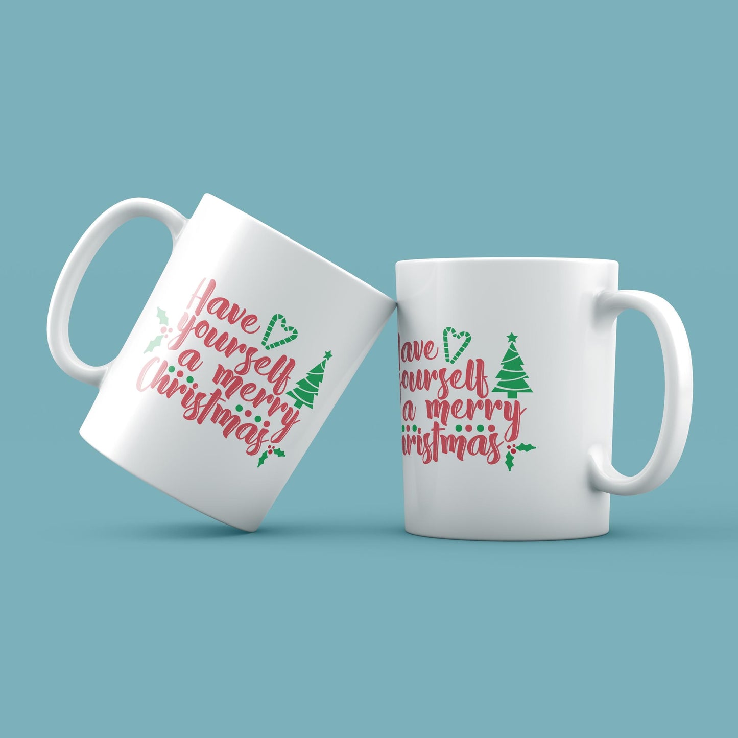 Have Yourself a Merry Christmas Mug 11oz