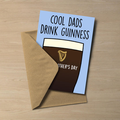 Guinness Father's Day Card – Cool Dads Drink Guinness