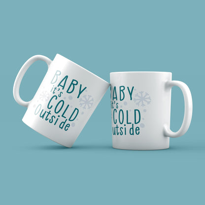 Baby It's Cold Outside Christmas Mug – 11oz Ceramic Festive Coffee Cup