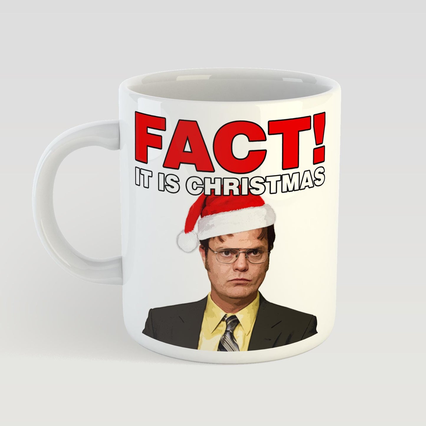 Dwight Schrute Christmas Mug: Fact It Is Christmas
