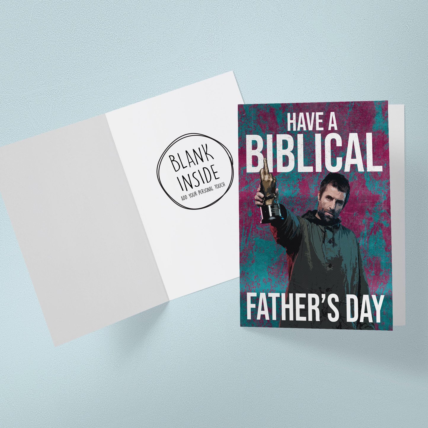Liam Gallagher Father’s Day Card – Have a Biblical Father’s Day