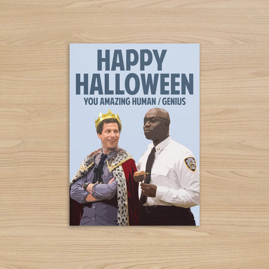 Brooklyn Nine Nine Halloween Heist Card – Amazing Human / Genius – 5x7 Birthday Card