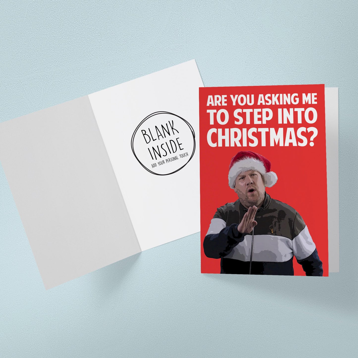 Gavin and Stacey Smithy Christmas Card – Are You Asking Me To Step Into Christmas – 5x7 Inch