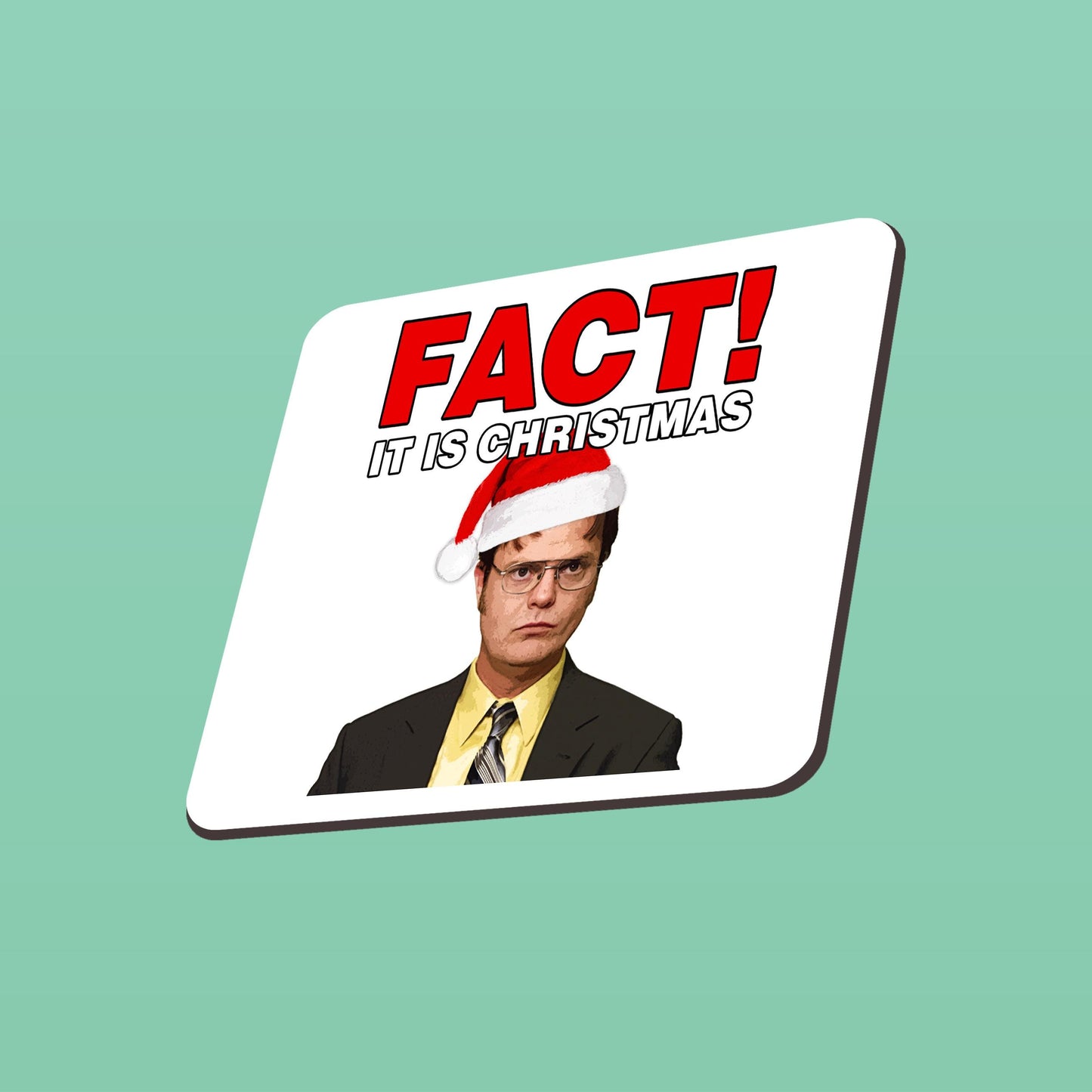 Dwight Schrute Christmas Mug: Fact It Is Christmas