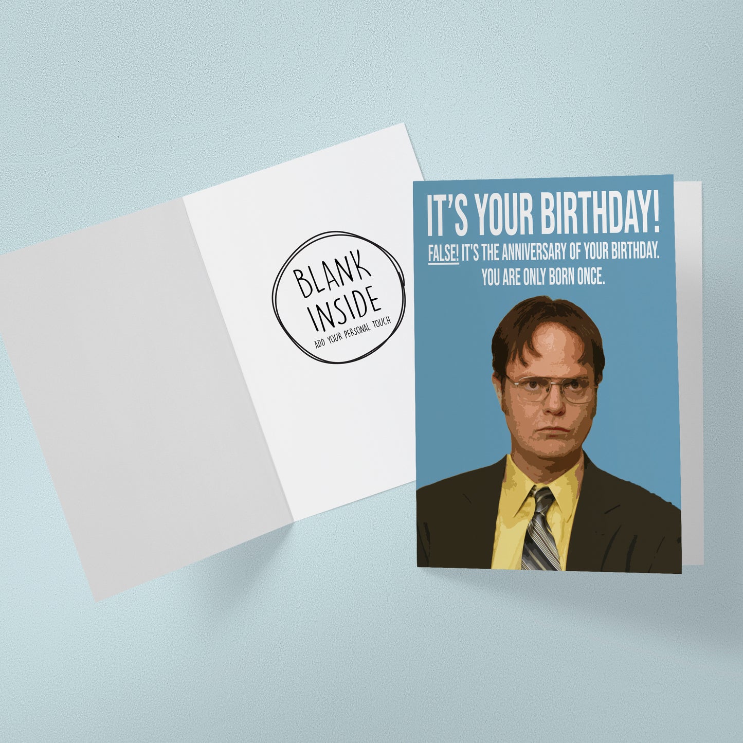 Dwight Schrute Birthday Card | The Office US | False You're Only Born Once