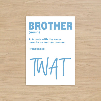 Rude Brothers Birthday Card | Definition of a Brother