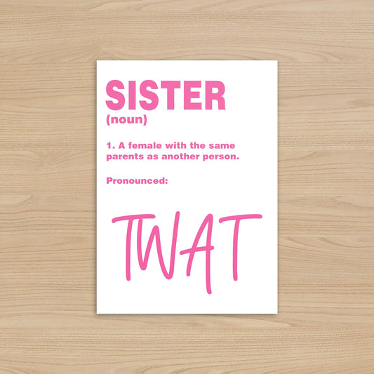Rude Sisters Birthday Card | Definition of a Sister