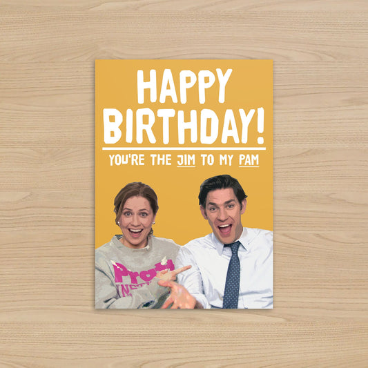 Jim & Pam Birthday Card