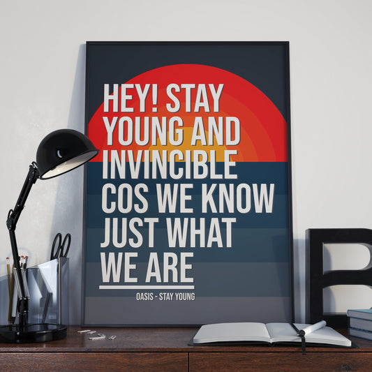 Oasis Wall Art Stay Young Song Lyric