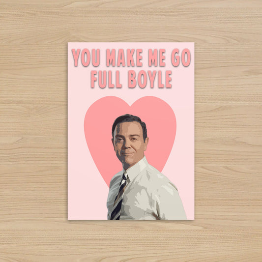 Charles Boyle Love Heart Card | You Make me go full Boyle