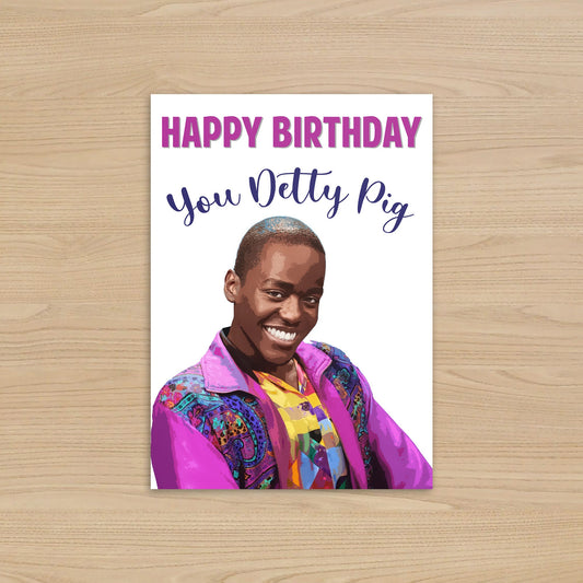 Sex Education Detty Pig Birthday Card