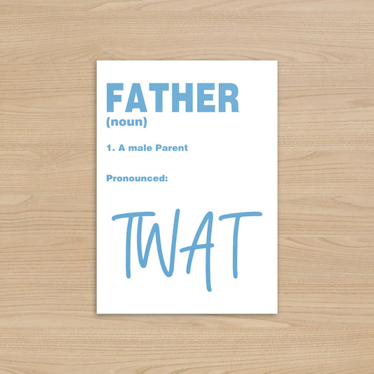 Rude Birthday Card for Dad | Definition of a Father