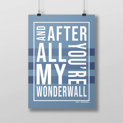 Oasis Poster - Wonderwall Song Lyric Print